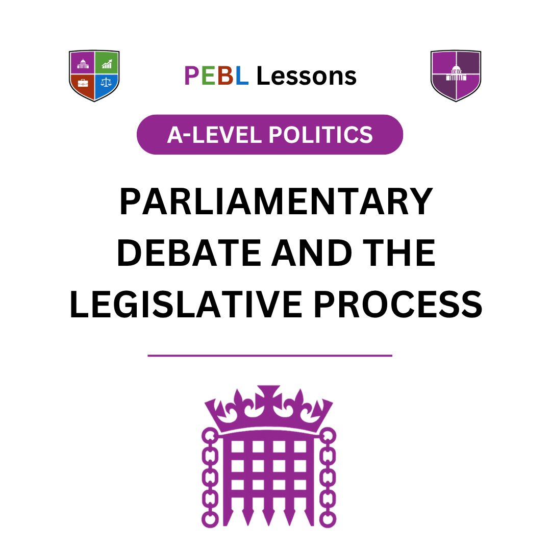 Parliamentary Debate and the Legislative Process