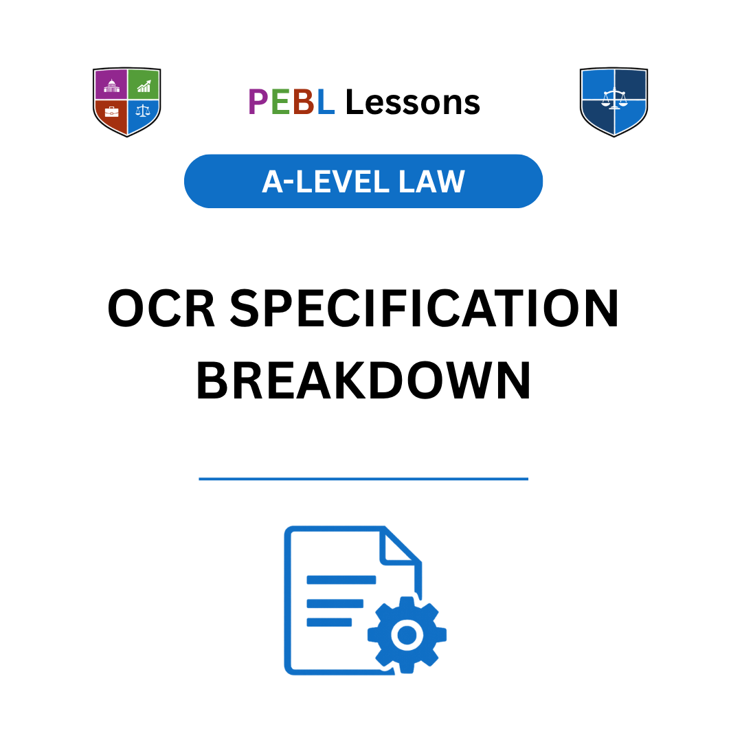 OCR A-Level Law Specification Breakdown