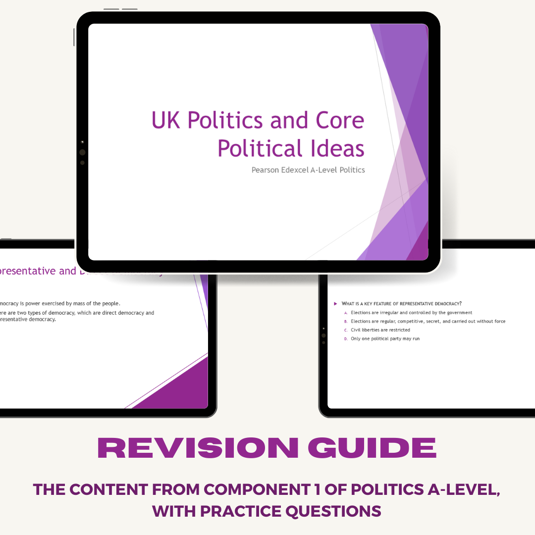 Pearson Edexcel A-Level Politics Revision Guide | UK Politics and Core Political Ideas