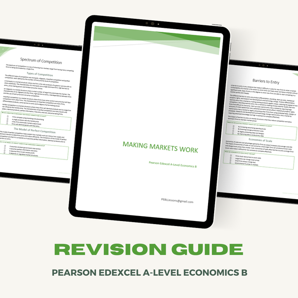 Pearson Edexcel A-Level Economics B Revision Guide | Making Markets Work