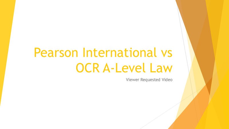 Differences Between Pearson International A-Level and OCR A-Level Law