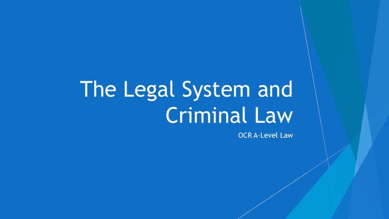 The Legal System and Criminal Law
